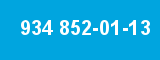934 852-01-13 934 852-01-13
